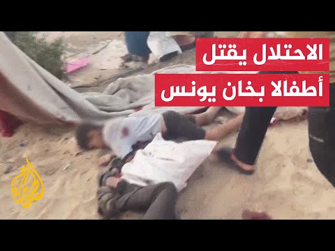 الجزيرة توثق اللحظات الأولى لاستشهاد 3 فلسطينيين بينهم طفلان في قصف إسرائيلي على خيمة بخان يونس
