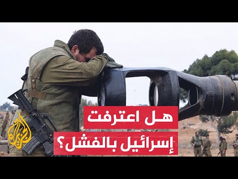 الجيش الإسرائيلي: حماس تتفوق علينا في معرفتها بمنطقة المعارك وسيطرتها عليها