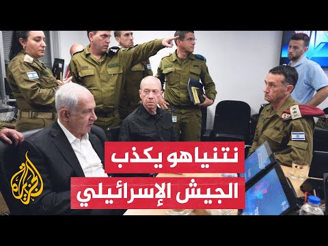 سجال متصاعد بين نتنياهو وقادته العسكريين.. ما التفاصيل؟